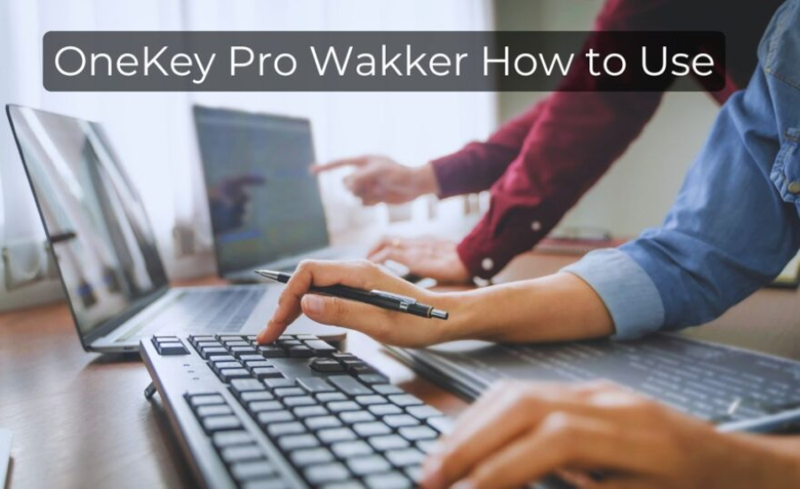 onekey pro wakker how to use