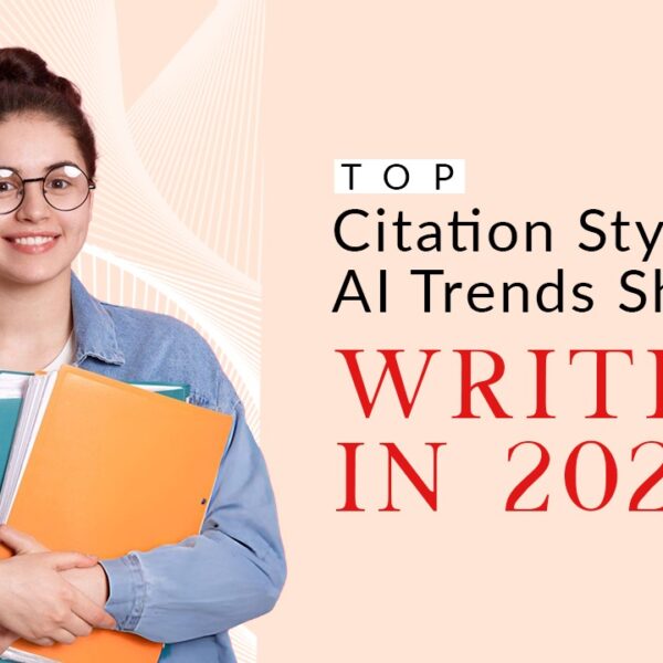 What Citation Styles and AI Trends in Academic Writing Should Students Know in 2025?