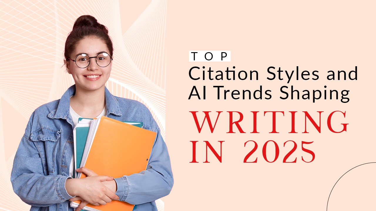 What Citation Styles and AI Trends in Academic Writing Should Students Know in 2025?