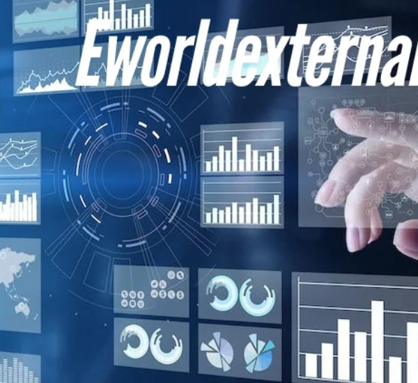 Eworldexternal.com: Your All-in-One Digital Solution