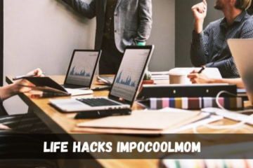 life hacks impocoolmom