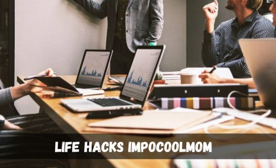 life hacks impocoolmom